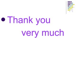 Thank

you
very much

 