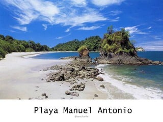 Playa Manuel Antonio
@seocharlie
 