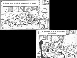 Acaba de pasar un grupo de motoristas en Harley.
Los domingos no se ve a casi nadie
por la calle…