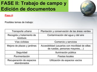 FICHA EJEMPLO- resumen
1. TÍTULO:
2. ASUNTO: Proyecto Ahora proponemos!
3. PARTICIPANTE: (Nombre del colegio)
4. GRUPO: Curso, Profesor, Estudiante 1, Estudiante 2, Estudiante 3, ….
5. DESCRIPCIÓN: Descripción de la zona delimitada de la intervención: barrio /
sector / superficie / usos del suelo (cartografía), densidad de población
(número de habitantes); describir las motivaciones en relación a los
principales problemas existentes, justificación de la elección de la
intervención; imagen de la zona de trabajo (imágenes / mapas).
 