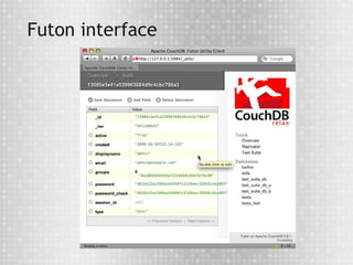 Futon interface
 