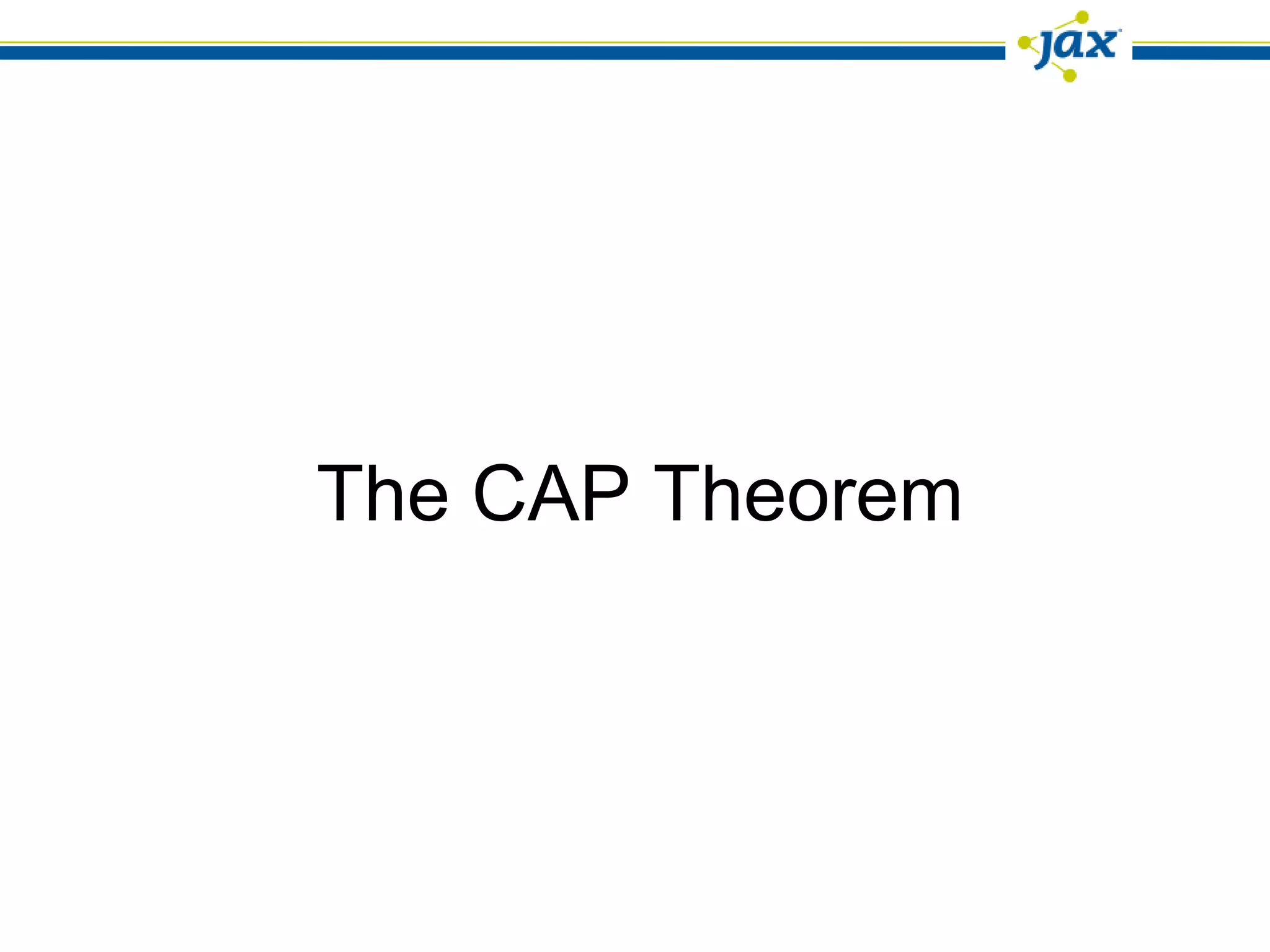 The CAP Theorem
 