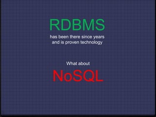  Are RDBMS ready for challenges of the future like: