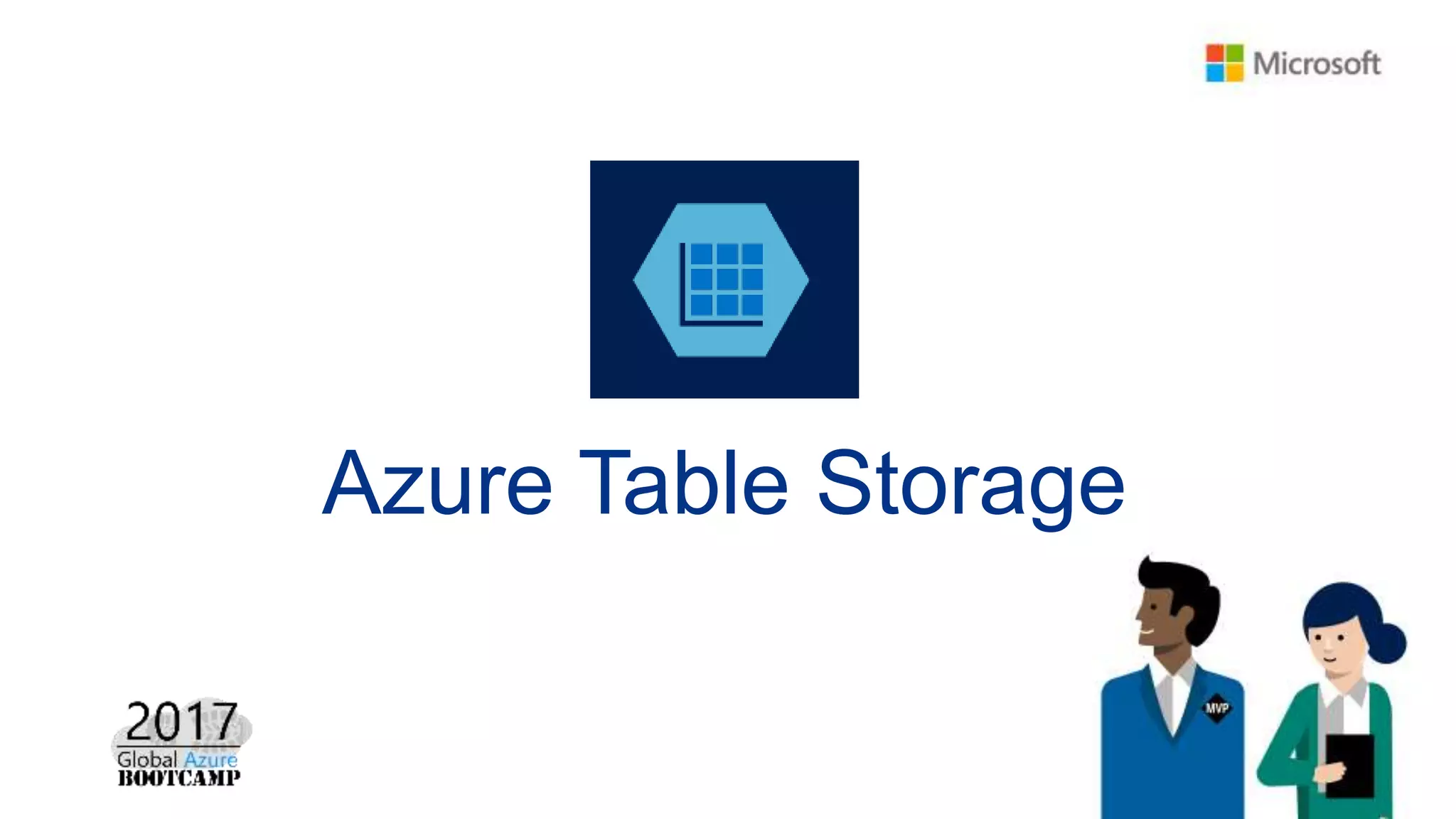 Azure Table Storage
 