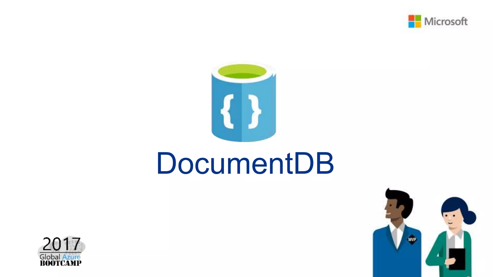 DocumentDB
 