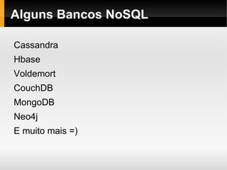 Multi-Master: Aumentamos o número de Masters em nosso sistema e assim aumentamos nossa capacidade de escrita. 