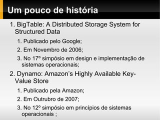 Mitos sobre bancos NoSQL; 