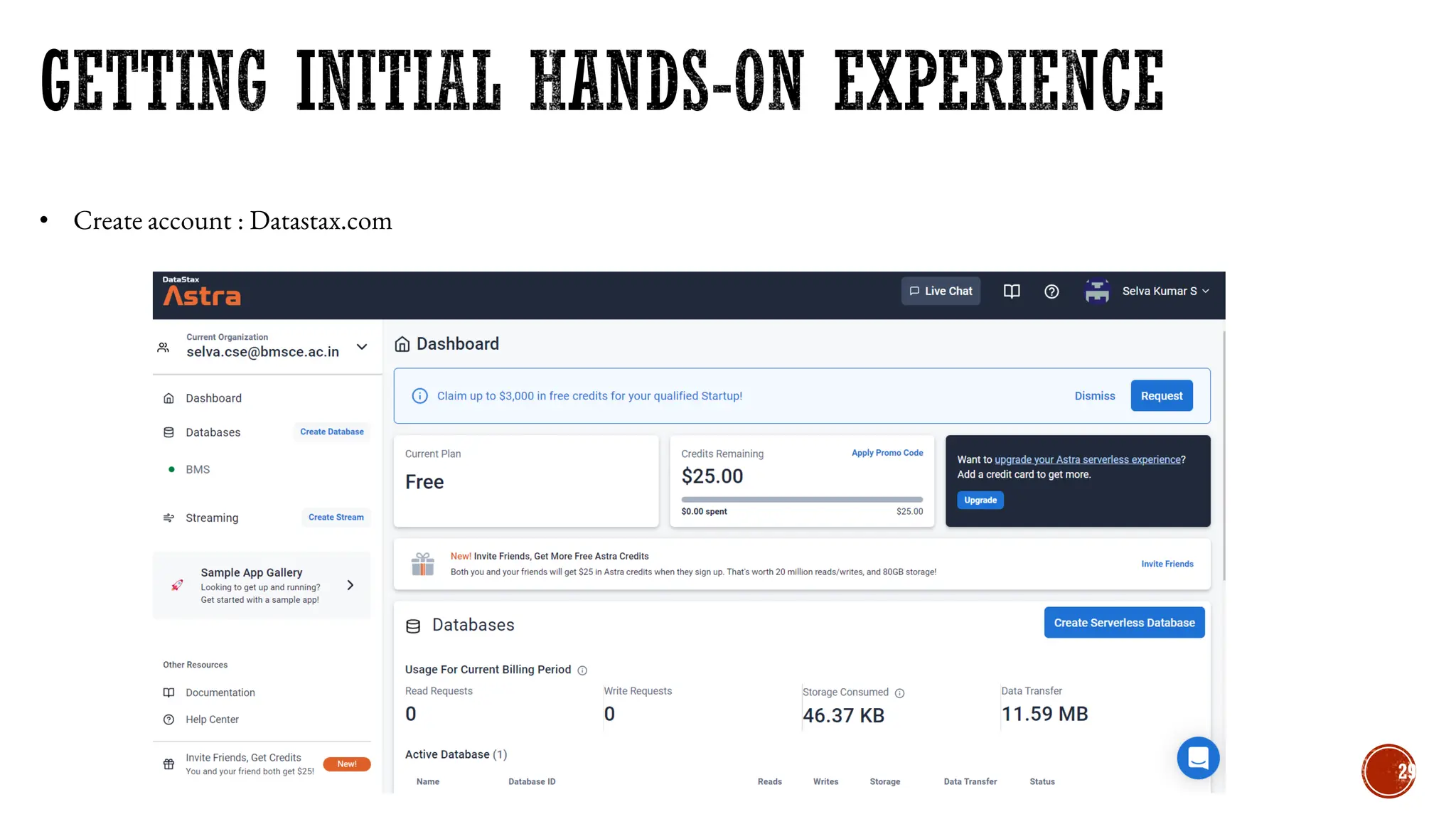 • Create account : Datastax.com
29
 
