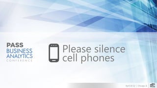 April 10-12 | Chicago, IL
Please silence
cell phones
 