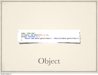 Object
 