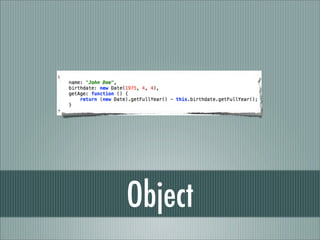 Object
 