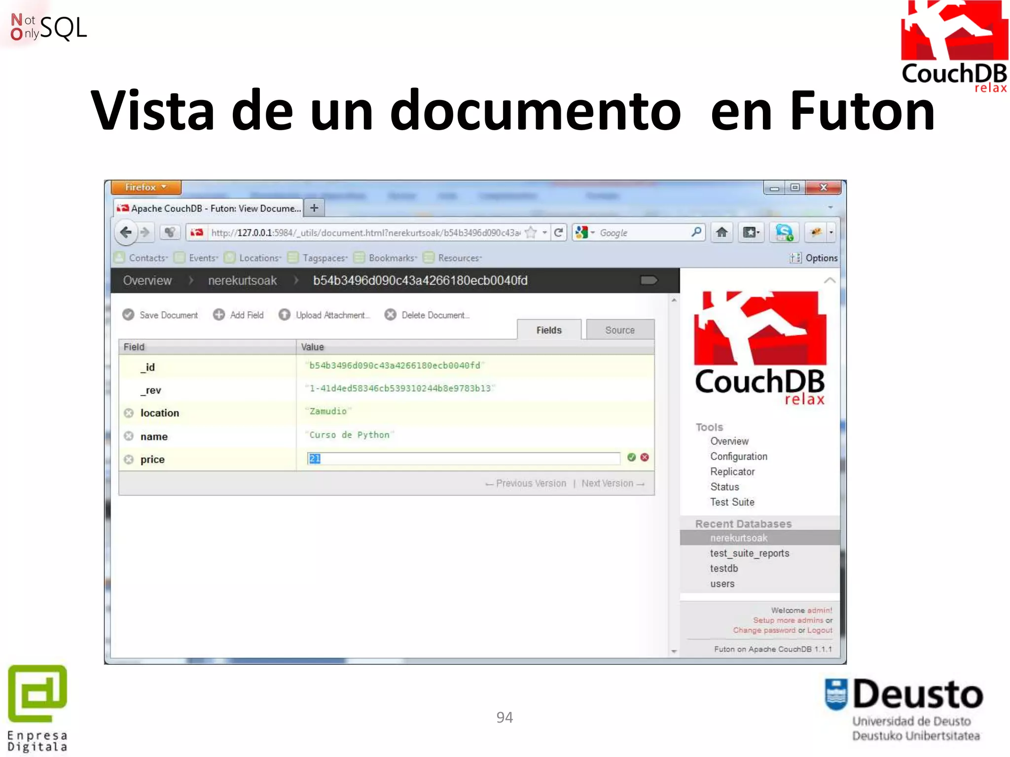 Vista de un documento en Futon




              94
 