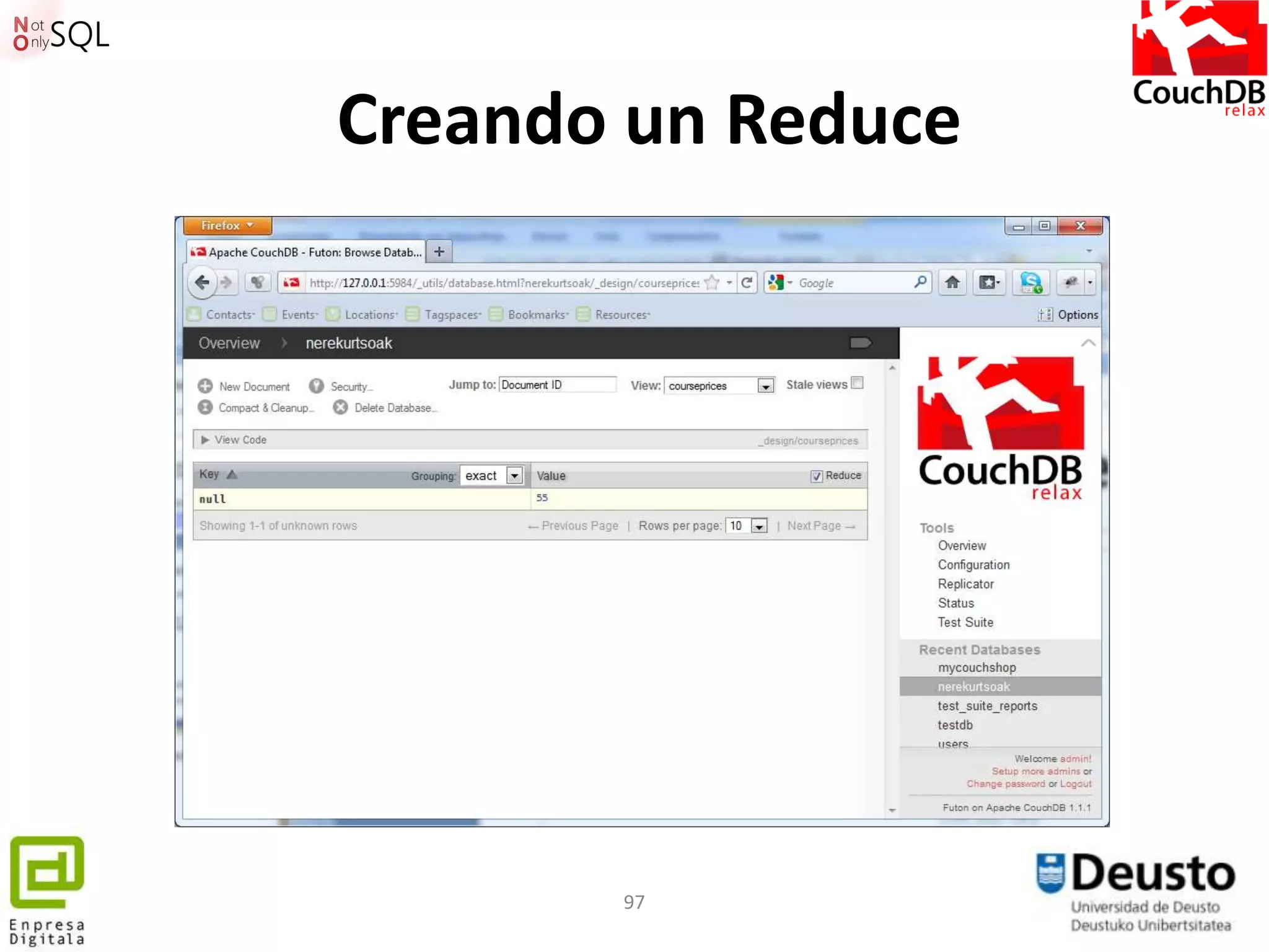 Creando un Reduce




       97
 
