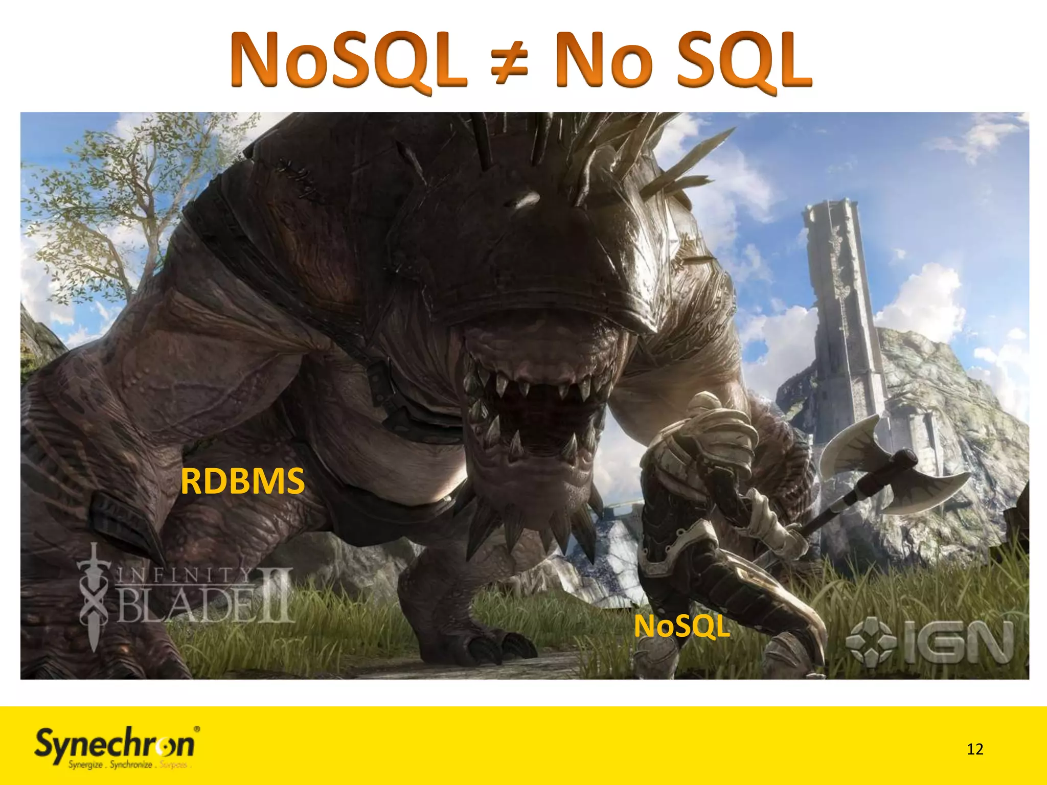 RDBMS

NoSQL

12

 