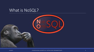 What is NoSQL?
4/14/2017 BY MARKIYAN RIZUN, UNIVERSITÉ LILLE 1, SOFTEAM, EMAIL: MRIZUN@SOFTEAM.FR 3
 
