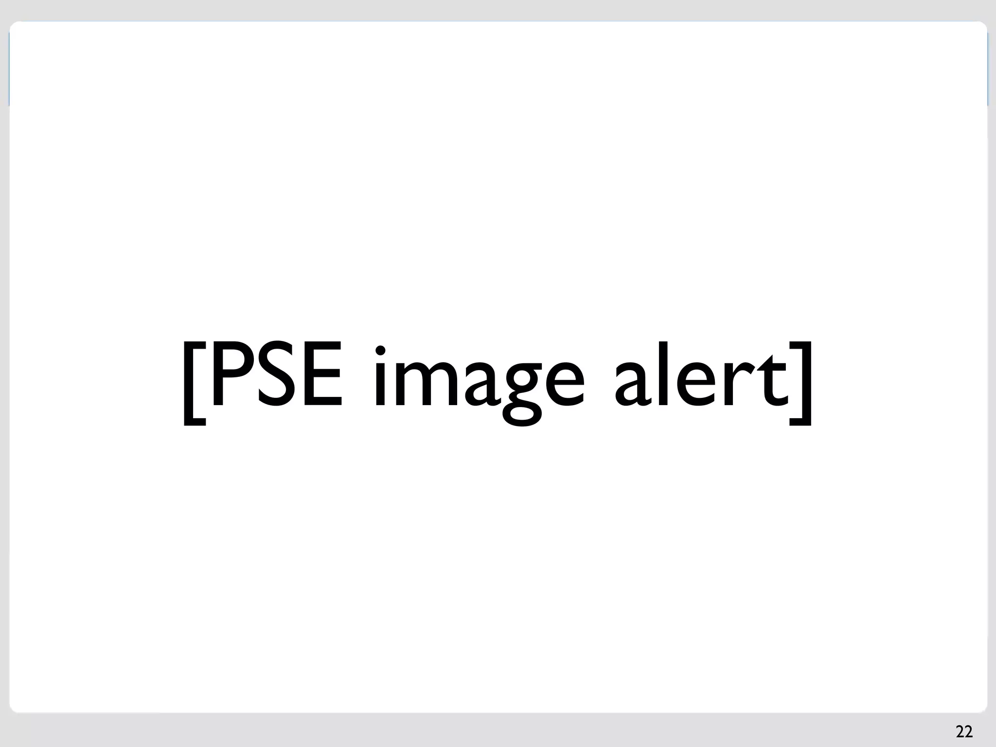 [PSE image alert]


                    22
 