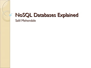 No sql databases explained | PPT
