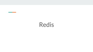 Redis
 