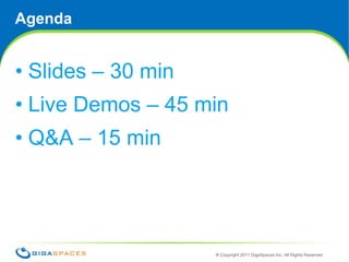Agenda<br />Slides – 30 min<br />Live Demos – 45 min<br />Q&A – 15 min<br />2<br />