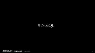 # NoSQL
5 April 2016 11
 