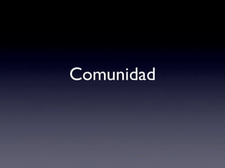 Comunidad
 