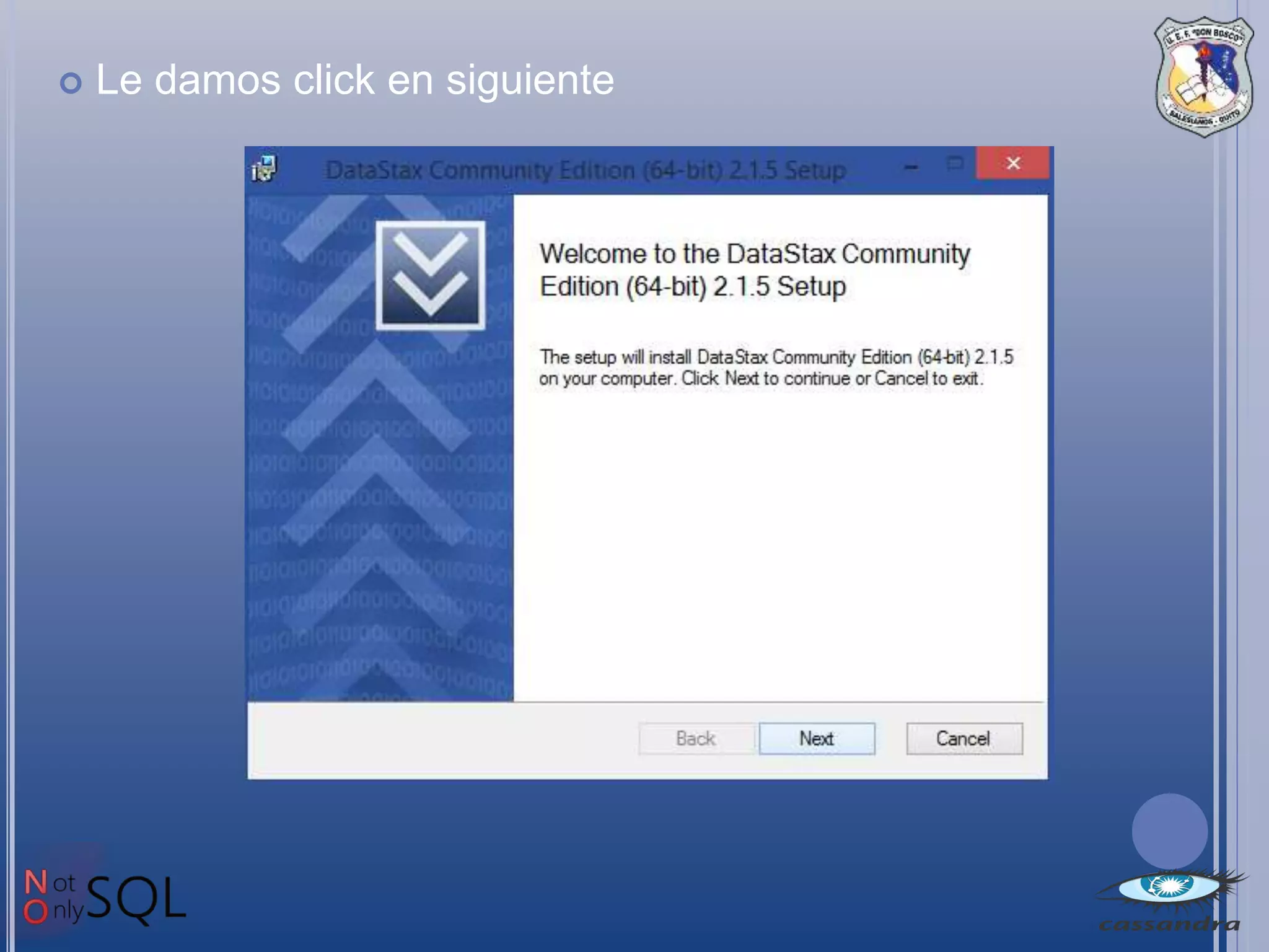  Le damos click en siguiente
 