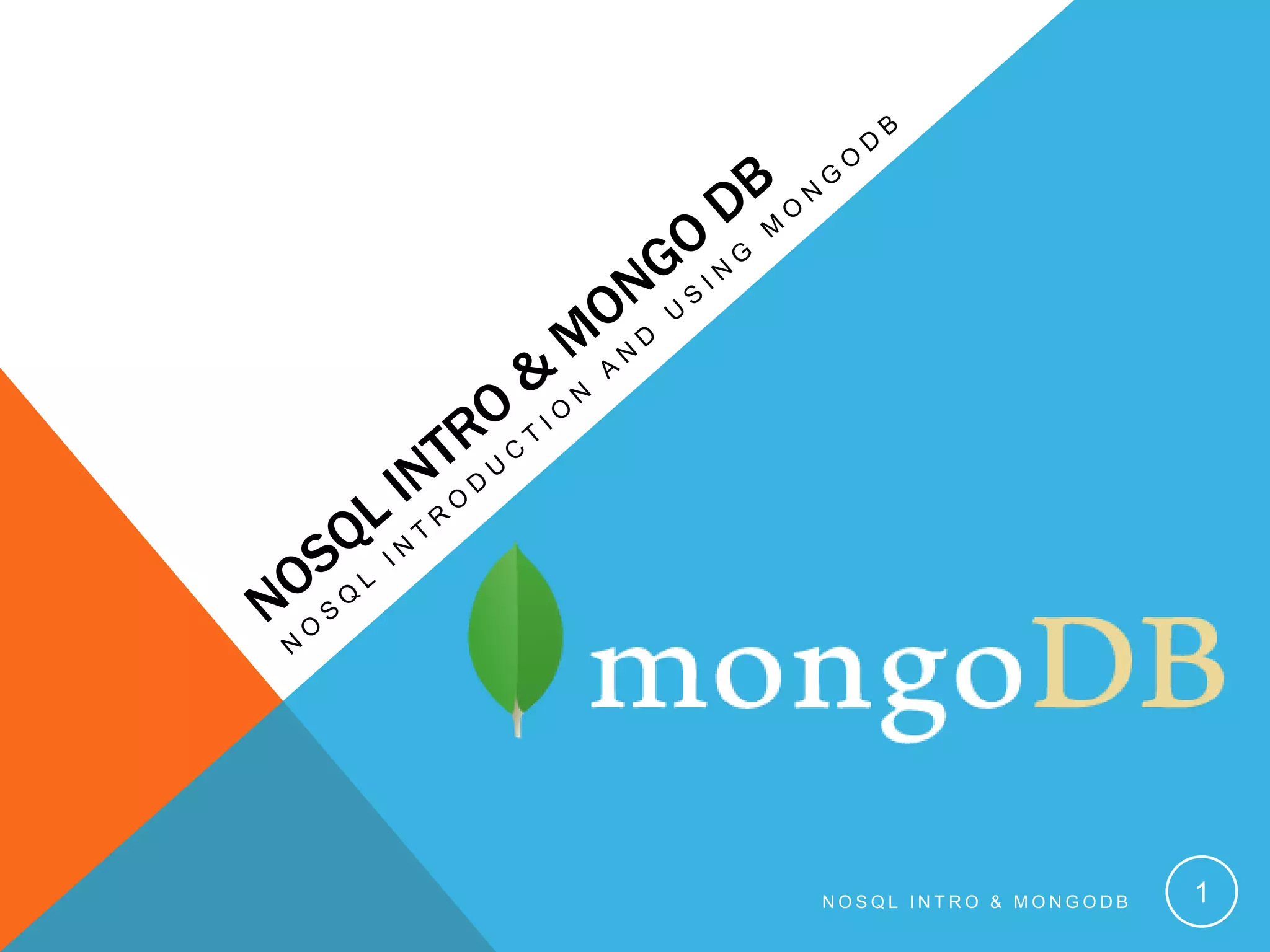 NoSQL and MongoDB Introdction | PPT