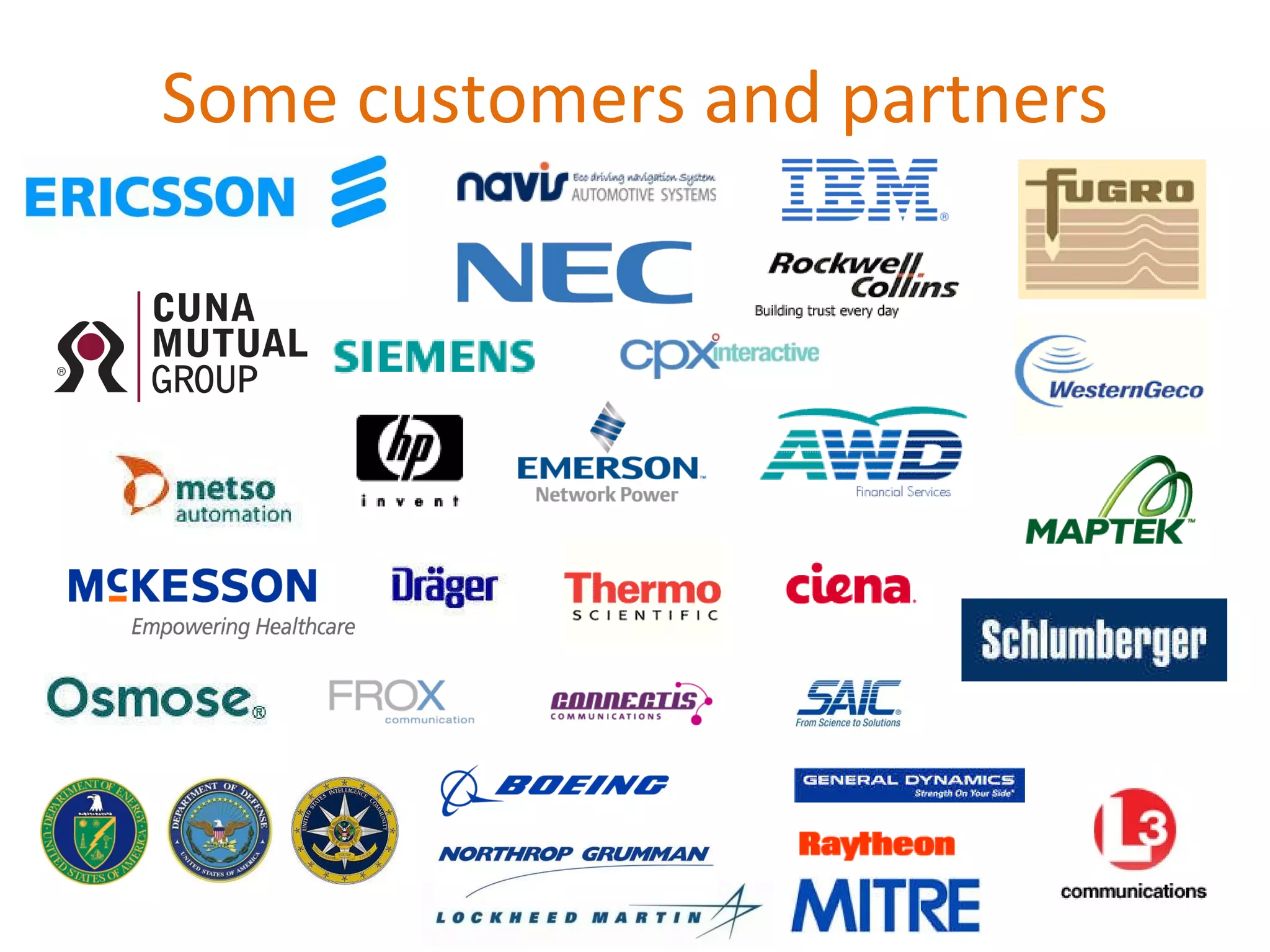 Some customers and partners 