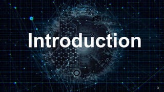 Introduction
3
 