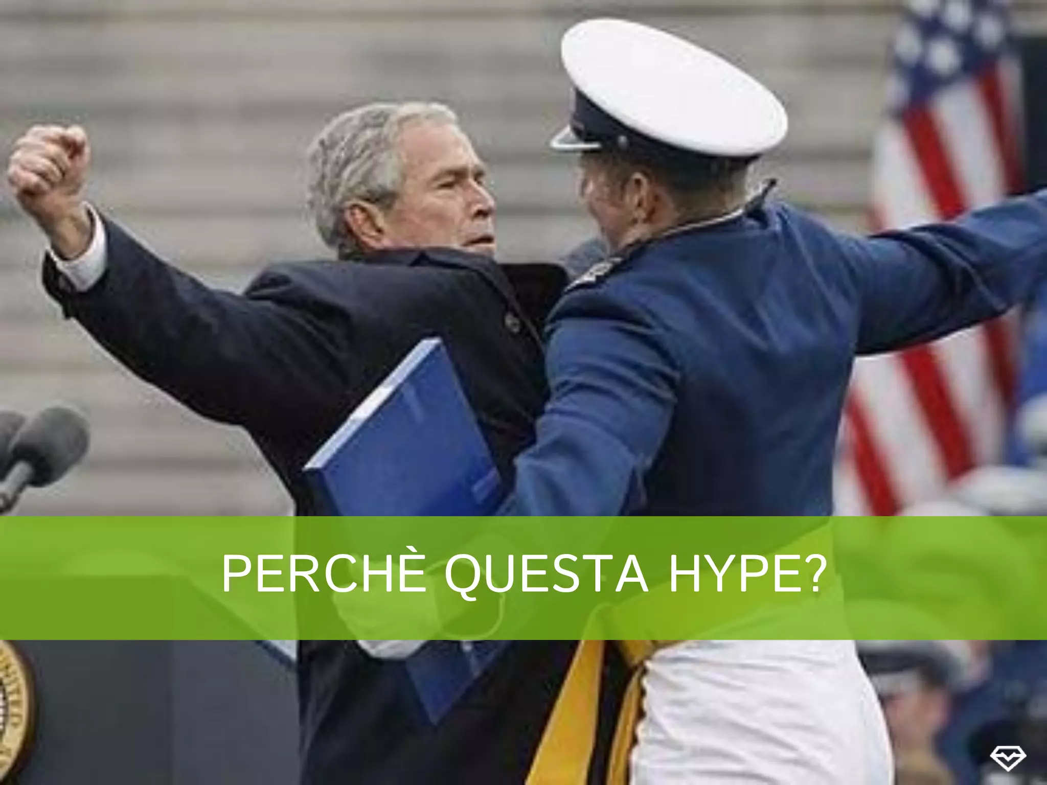 PERCHÈ QUESTA HYPE?
 