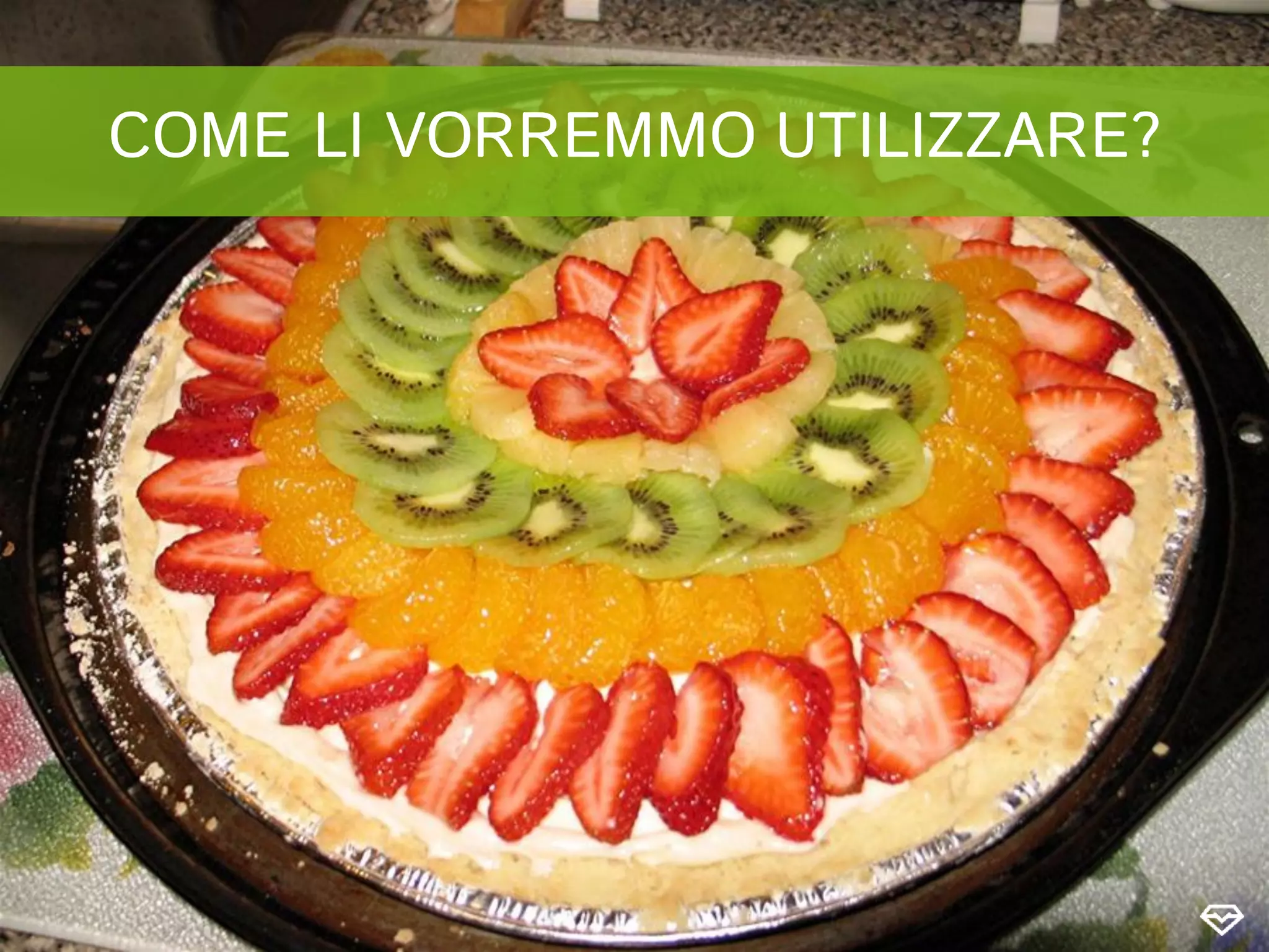 COME LI VORREMMO UTILIZZARE?
 