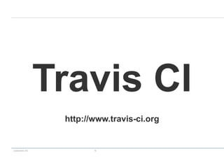 codecentric AG 18
Travis CI
http://www.travis-ci.org
 