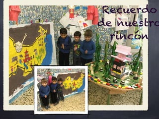 Recuerdo
de nuestro
rincón
 