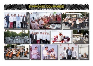 SYMPHONIES GOURMANDES
 