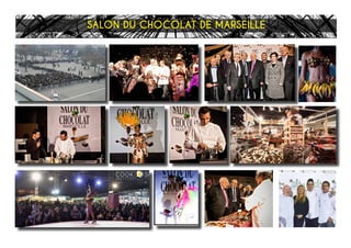 SALON DU CHOCOLAT DE MARSEILLE
 