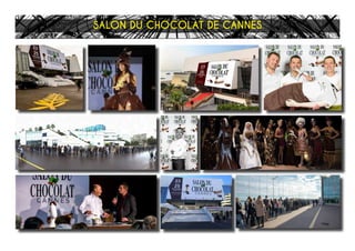 SALON DU CHOCOLAT DE CANNES
 