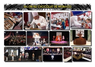 SALON DU CHOCOLAT DE MONACO
 