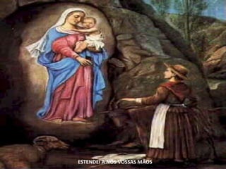 ESTENDEI A NÓS VOSSAS MÃOS