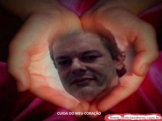 CUIDA DO MEU CORAÇÃO