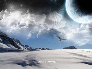 DO MEU CAMINHO