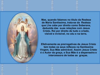 Nossa Senhora Rainha