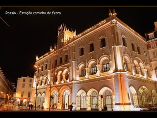 Rossio - Estação caminho de ferro
 