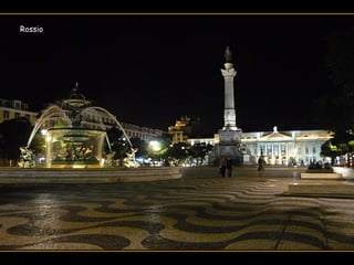 Rossio
 