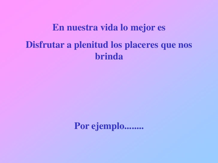 Nostalgias Los Placeres De La Vida