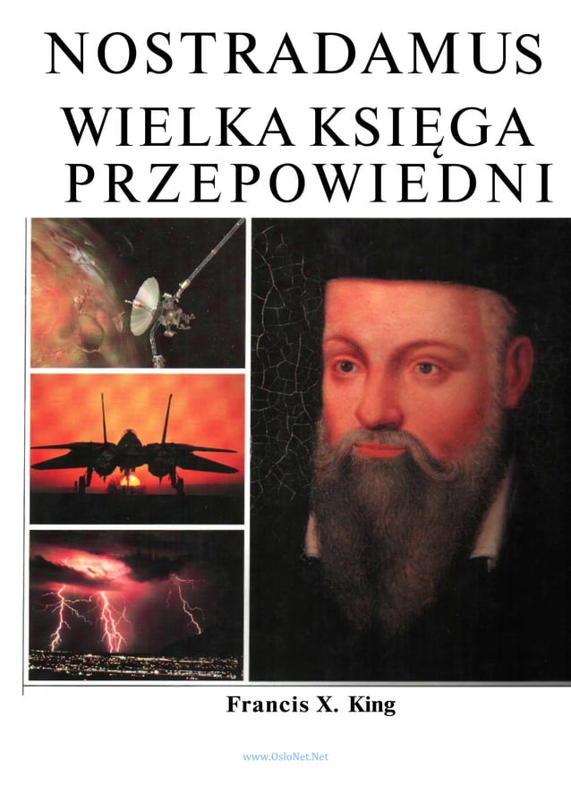 Nostradamus Wielka Ksiä™Ga Przepowiedni[1] | PDF