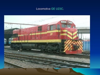 Locomotiva  GE U23C . 