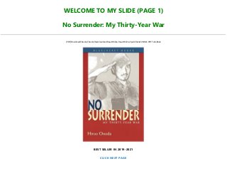 WELCOME TO MY SLIDE (PAGE 1)
No Surrender: My Thirty-Year War
[PDF] Download Ebooks, Ebooks Download and Read Online, Read Online, Epub Ebook KINDLE, PDF Full eBook
BEST SELLER IN 2019-2021
CLICK NEXT PAGE
 