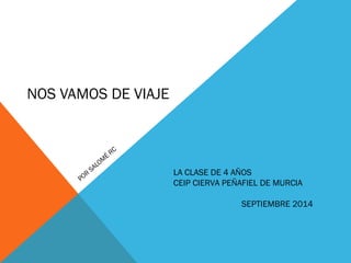 Nos vamos de viaje | PPT