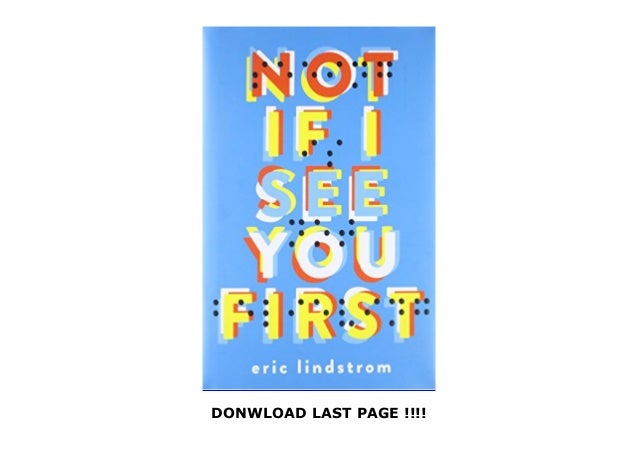 Not If I See You First