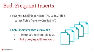 Not Your Father's Database: How to Use Apache Spark Properly in Your ...
